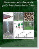 Herramientas selvícolas para la gestión forestal sostenible en Galicia