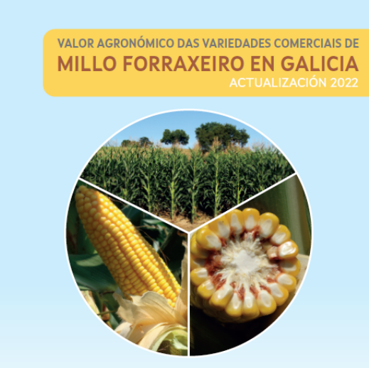 Valor agronómico das variedades comerciais de millo forraxeiro en Galicia. Actualización 2022